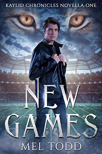 New Games (Kaylid Chronicles Book 1)